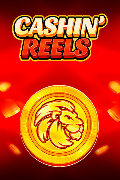 Cashin' Reels
