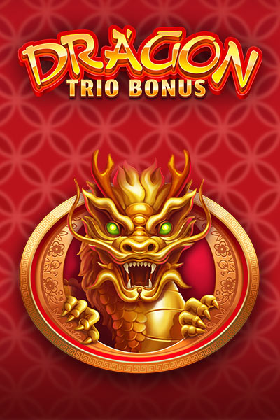 Dragon Trio Bonus